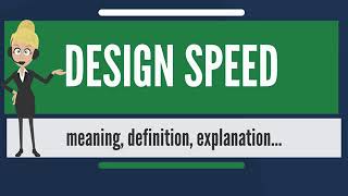 Road Design Speed