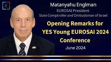 EUROSAI President Englman - Opening Remarks for YES Young EUROSAI 2024 Conference