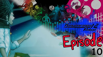 Danganronpa 1.2 RELOAD - Episode 10 (THH - Chapter 4 part 1)