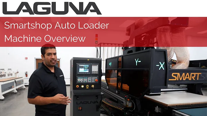 SmartShop® Auto Loader Machine Overview | CNC Machine | Laguna Tools