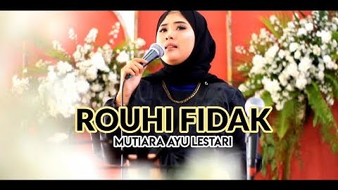 RAUHI FIDAK - MUTIARA AYU LESTARI || SEDIH MENYAYAT HATI