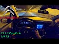 2022 CITROEN C3 1.2 PureTech 110 PS TOPSPEED NIGHT POV DRIVE FRANKFURT AIRPORT (60 FPS)