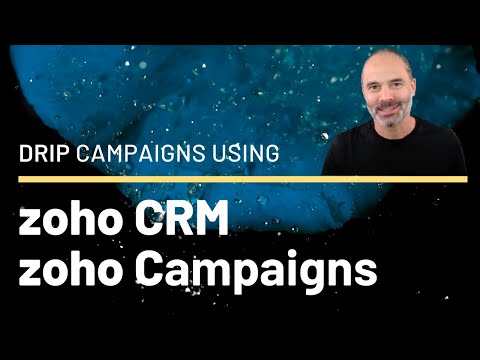 How To - Email Drip Campaigns using Zoho CRM and Zoho Campaigns