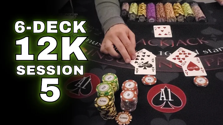 6-Deck 12K Bankroll Challenge Session 5 | 6-Deck Card Counting Practice