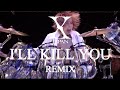 X Japan - I&#39;LL KILL YOU 【Remix】歌詞付き (cc)で訳詞