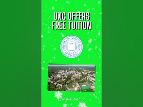 Free Tuition for UNC - The University of North Carolina at Chapel Hill