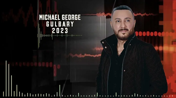 Michael George -Gulbary ( Official Music ) 2023
