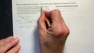 Energy - A Block Slides Down a Ramp and Compresses a Spring - A Physics Problem Solved