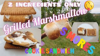 2 INGREDIENTS ONLY / EASY GRILLED MARSHMALLOW COOKIE SANDWICH / GRILLED S'MORES / FILIPINOGERMANVLOG
