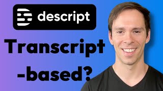 Descript   The Transcript based Editor Wealth