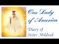Mary’s Apparitions for the World: Diary of Our Lady of America