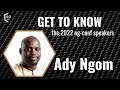 Get to Know the 2022 ng-conf Speakers | Ady Ngom | ng-conf 2022 |