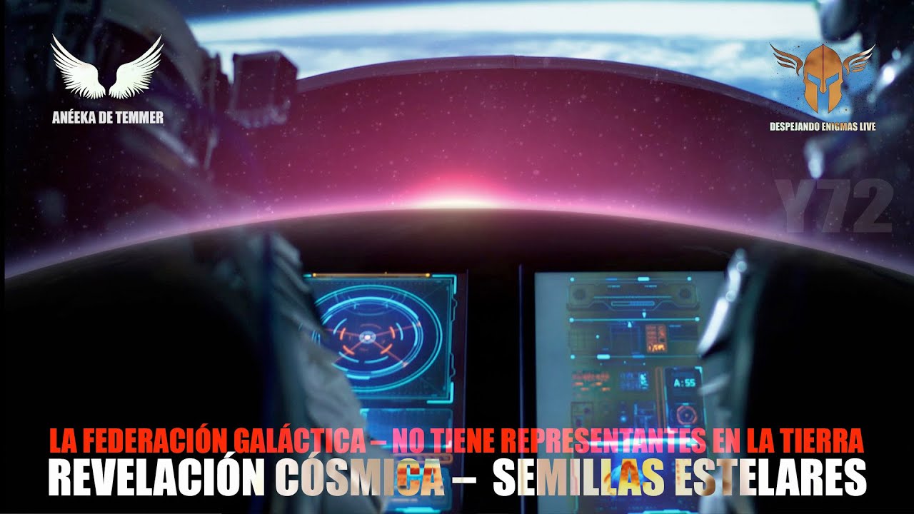 LA FEDERACIÓN GALÁCTICA – NO TIENE REPRESENTANTES EN LA TIERRA ANEEKA ...