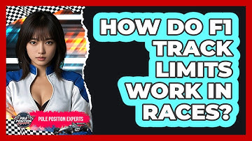 How Do F1 Track Limits Work In Races? - Pole Position Experts