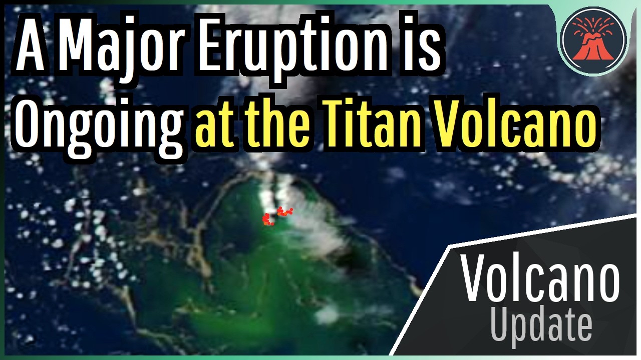 Titan Ridge Volcano A Major Eruption is Ongoing; Titan Ridge Volcano Update - YouTube