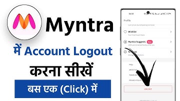 How To Logout Myntra Account || Myntra Ka Account Logout Kaise Kare