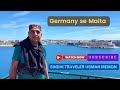 Germany se malta ka safar  april 26  sindhi traveler usman memon