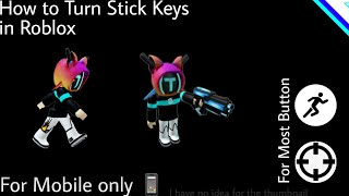 How to Turn on Sticky keys in Roblox Mobile
