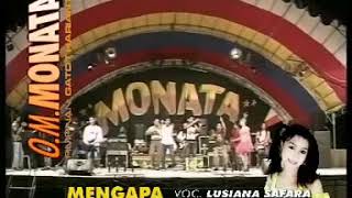 MONATA - MENGAPA DUA - LUSIANA & SHODIQ