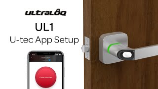 ULTRALOQ UL1 | U-tec App Setup screenshot 1