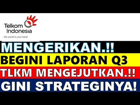 MENGERIKAN..!! LAPORAN KEUANGAN Q3 SAHAM TLKM MENGEJUTKAN.!! GINI STRATEGINYA #tlkm