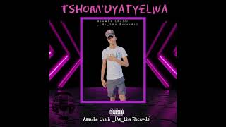 Asambe Lhalli  Tshomuyatyelwa  