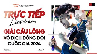 🛑 TRỰC TIẾP | TP HỒ CHÍ MINH vs BẮC GIANG | NAM | GIẢI VÔ ĐỊCH CẦU LÔNG ĐỒNG ĐỘI QUỐC GIA NĂM 2024