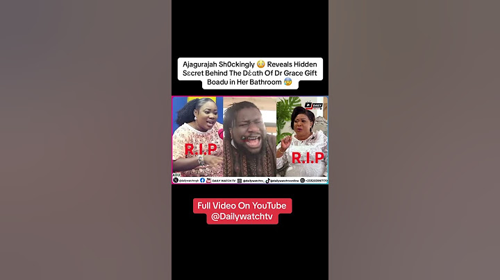 Ajagurajah Goes Hard On Dr Grace Boadu after her Death in the bathroom #shorts