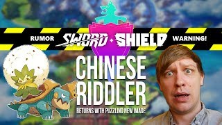 Sword & Shield RUMOR: Chinese Riddler RETURNS with Pokémon reveals!