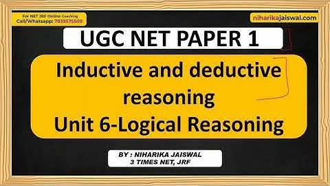Inductive and Deductive ReasoningLogical Reasoning।। UGC NET PAPER 1| Niharika Jaiswal|| 7839575509