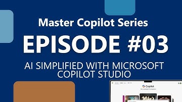 AI Simplified with Microsoft Copilot Studio | Master Copilot Series With New Era Technology