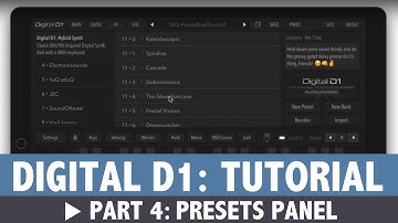 AudioKit Digital D1 Tutorial: Part 4 - Presets Panel