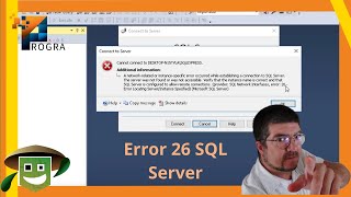 How to Fix SQL Server Error 26. Can't Connect to the Database.