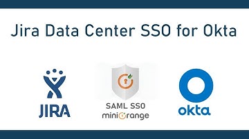 Jira Okta SAML SSO | Single Sign On into Jira using Okta | SSO into Jira Data Center (DC) using Okta