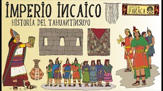 Los Incas | Imperio Inca | Historia del Tahuantinsuyo