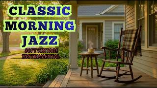Classic Jazz Morning 🌅 Soft Vintage Instrumental for a Relaxing Start LIVE screenshot 1