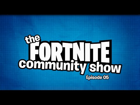 The Fortnite Show Episode 5: Go Go Gadgets!