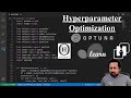 Hyperparameter Optimization: This Tutorial Is All You Need