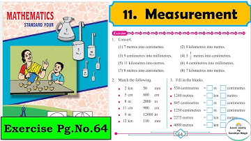 Measurement | std 4 | lesson 11 | Maths | Exercise pg. no.64 | Maharashtra State Board