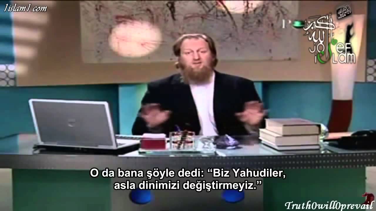 Yahudi Hahamın Şok İtirafı Neden Yahudiler Hz Muhammedi Kabul Yahudi Hahamın Şok İtirafı Neden Yahudiler Hz Muhammedi Kabul