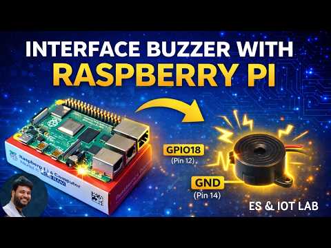 Raspberry Pi Buzzer Interface Tutorial with Python Code || Interface Buzzer with Raspberry Pi