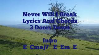 Watch 3 Doors Down Never Will I Break video