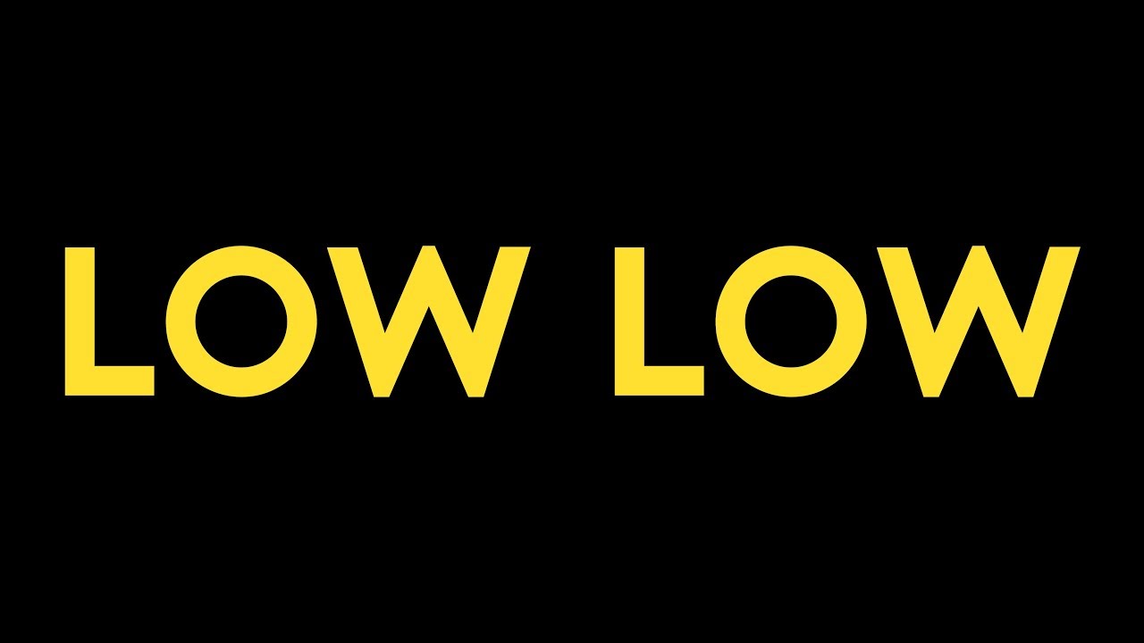 LOW LOW | Official Trailer - YouTube