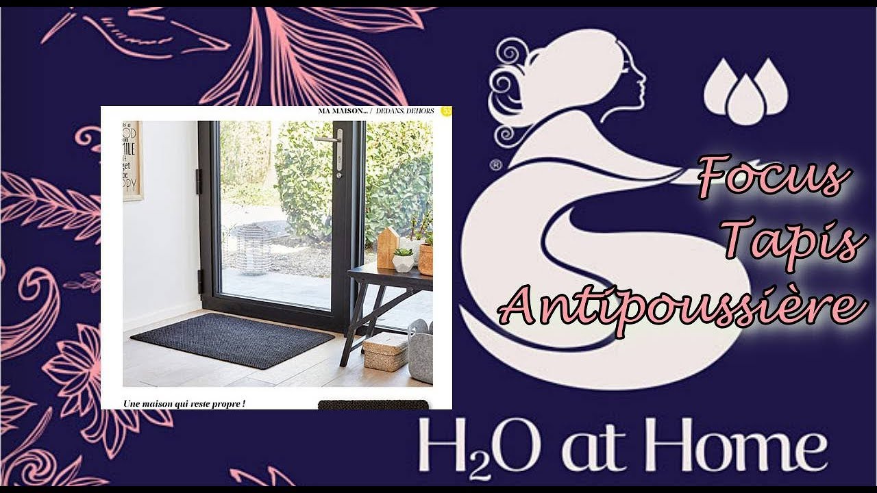 Focus Tapis Antipoussiere H2o At Home Youtube