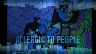 Allergic to People Meme //Daycore//Anti-Nightcore//Slowed//Reverbed//