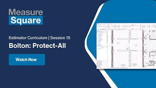 Estimator Curriculum | Session 15: Bolton: Protect-All