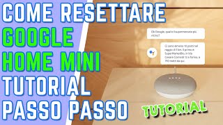 HOW TO RESET Google Home Mini or Google Nest Mini factory reset