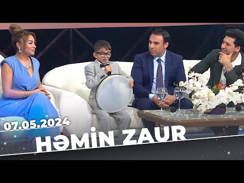 Həmin Zaur | Tam Bölüm | 07.05.2024