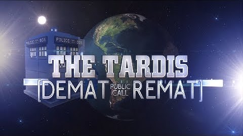 TARDIS Dematerialization & Rematerialization Part 1 - DWCM - iKings Daily Report