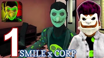 The Smiling-X Corp Experience: Version 3.1 Gameplay